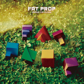 FAT PROP｜CHANGE THE FUTURE